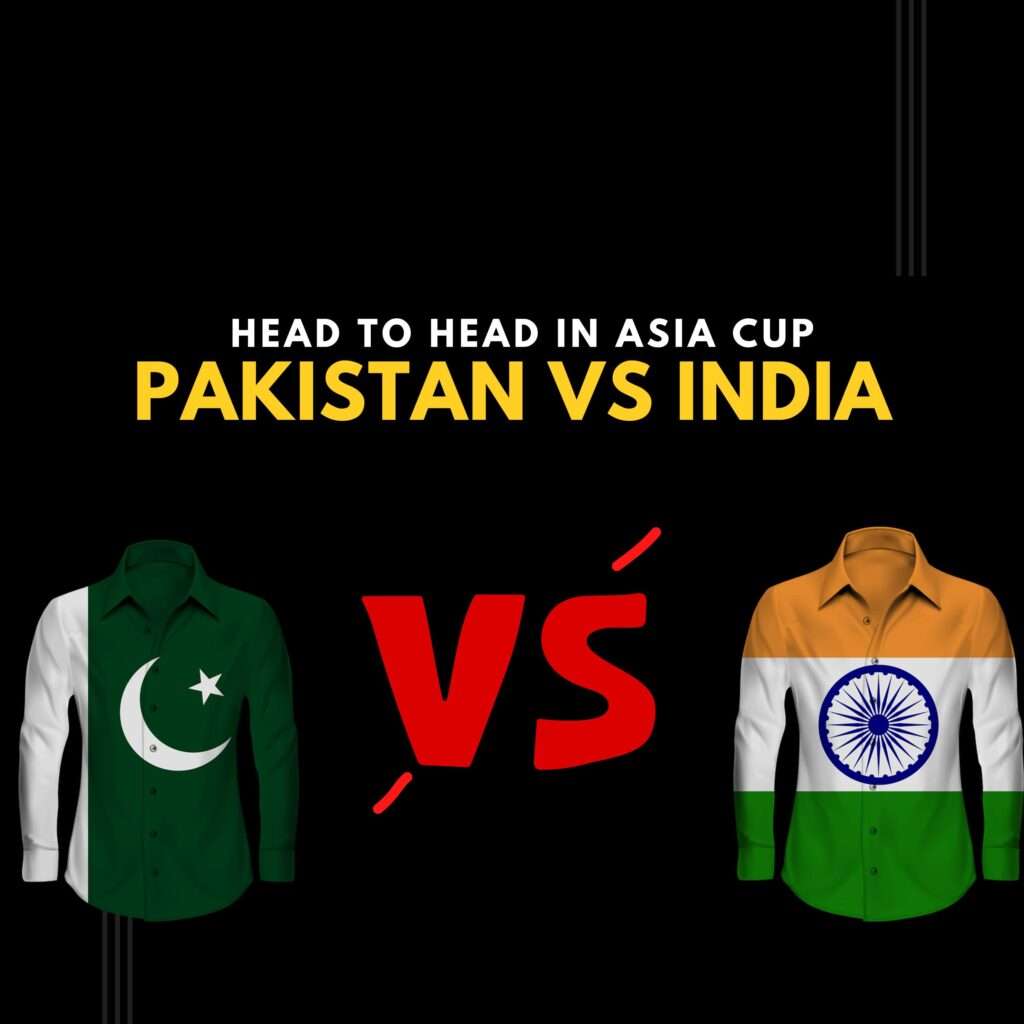 pakistan vs india head to head in asia cup